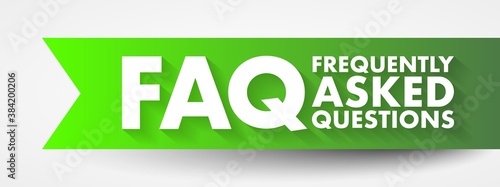 FAQ - Frequently Asked Questions acronym, business concept background