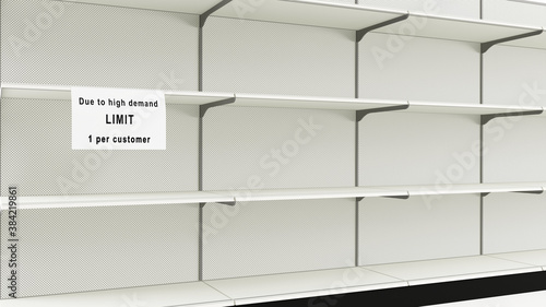 Empty store shelves. Shortage of essential products during a pandemic. White sign displayed with message Due to high demand limit 1 per customer