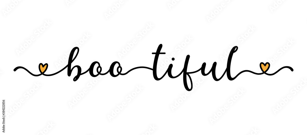Hand sketched Boo-tiful quote as banner. Lettering for poster, label, sticker, flyer, header, card, advertisement, announcement.. Hand sketched Boo-tiful quote as banner. Lettering for poster, label, sticker, flyer, header, card, advertisement, announcement..