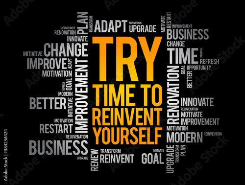 TRY - Time to Reinvent Yourself word cloud, business concept background