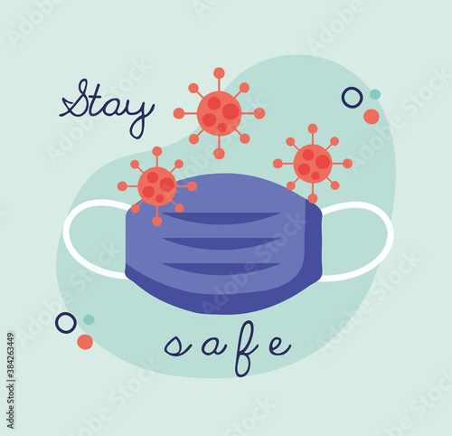 stay safe campaign lettering with medical mask and covid19 particles