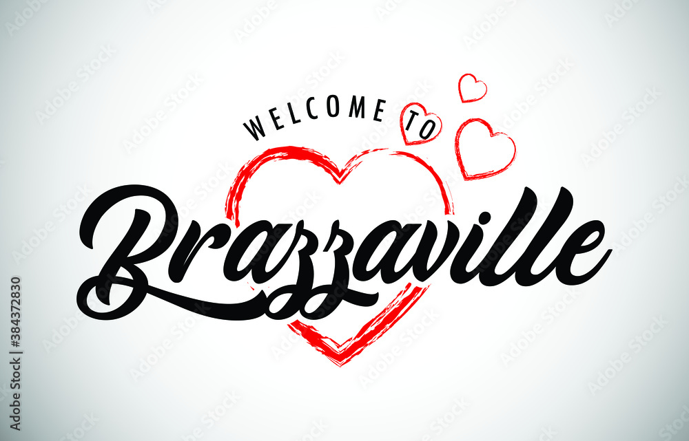 Brazzaville Welcome To Message with Handwritten Font in Beautiful Red Hearts Vector Illustration. Brazzaville Welcome To Message with Handwritten Font in Beautiful Red Hearts Vector Illustration.