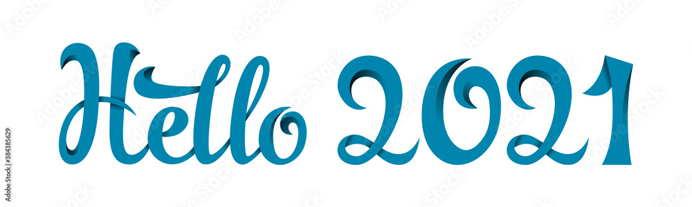 Lettering Hello 2021. Blue hand-written letters with shadows and interlaced lines. Gradients used. Lettering Hello 2021. Blue hand-written letters with shadows and interlaced lines. Gradients used.