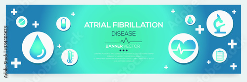 Creative (Atrial fibrillation) disease Banner Word with Icons ,Vector illustration.	