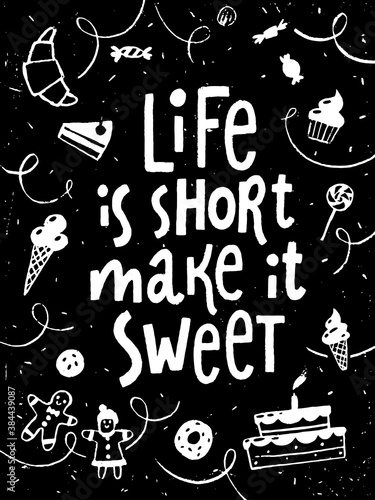 Coffee lettering poster with Sweet life motivational text