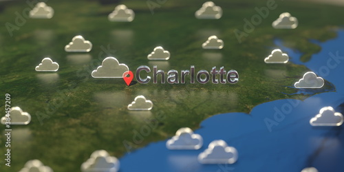 Charlotte city and cloudy weather icon on the map, weather forecast related 3D rendering
