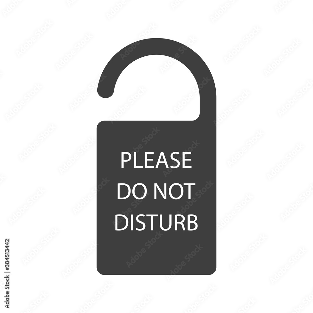 Do Not Disturb Sign - Grey Hotel Door Warning Messages isolated on white background Do Not Disturb Sign - Grey Hotel Door Warning Messages isolated on white background