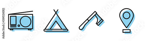 Set line Wooden axe, Radio with antenna, Tourist tent and Location icon. Vector.