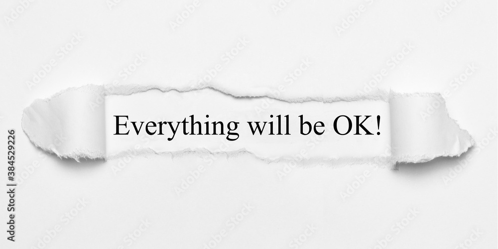 Fototapeta premium Everything will be OK! 