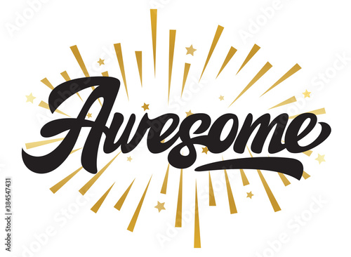Stylish lettering Avesome on background rays. Vector illustration. Calligraphy