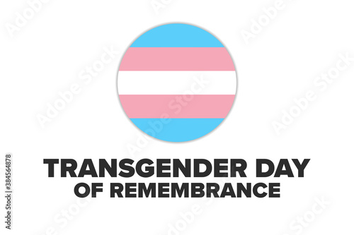 Transgender Day of Remembrance. November 20. Holiday concept. Template for background, banner, card, poster with text inscription. Vector EPS10 illustration.