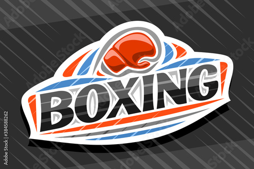 Vector logo for Boxing Sport, white modern emblem with illustration of flying glove in goal, unique lettering for black word boxing, sports sign with decorative flourishes and trendy line art.