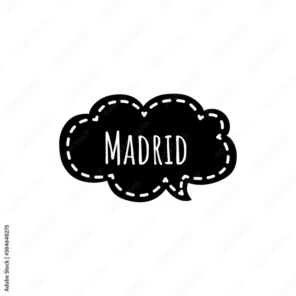 ''Madrid'' word illustration sign ''Madrid'' word illustration sign