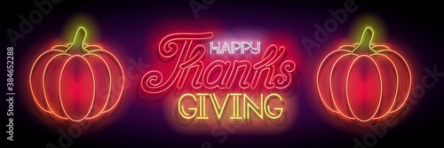 Glow Thanksgiving Greeting Card with Pumpkin and Inscription. Neon Light Fall Plant, Lettering. Shiny Template for Poster, Banner, Invitation. Glossy Background. Vector 3d Illustration
