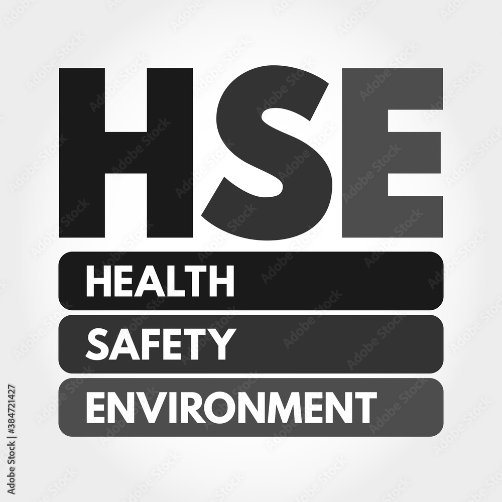 HSE - Health Safety Environment acronym, concept background HSE - Health Safety Environment acronym, concept background