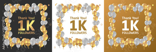 Thank you, 1k or one thousand followers or subscribers celebration design. Social media background made of gold black and white balloon. Vector illustration.