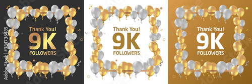 Thank you, 9k or nine thousand followers or subscribers celebration design. Social media background made of gold black and white balloon. Vector illustration.