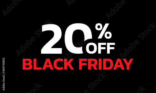 20 percent price off icon or label. Black Friday Sale banner. Discount badge design. Vector illustration.