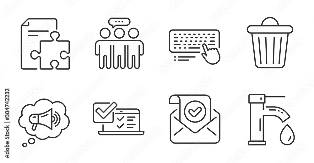 Computer keyboard, Trash bin and Employees group line icons set. Strategy, Online survey and Confirmed mail signs. Megaphone, Tap water symbols. Pc device, Garbage, Collaboration. Vector Computer keyboard, Trash bin and Employees group line icons set. Strategy, Online survey and Confirmed mail signs. Megaphone, Tap water symbols. Pc device, Garbage, Collaboration. Vector