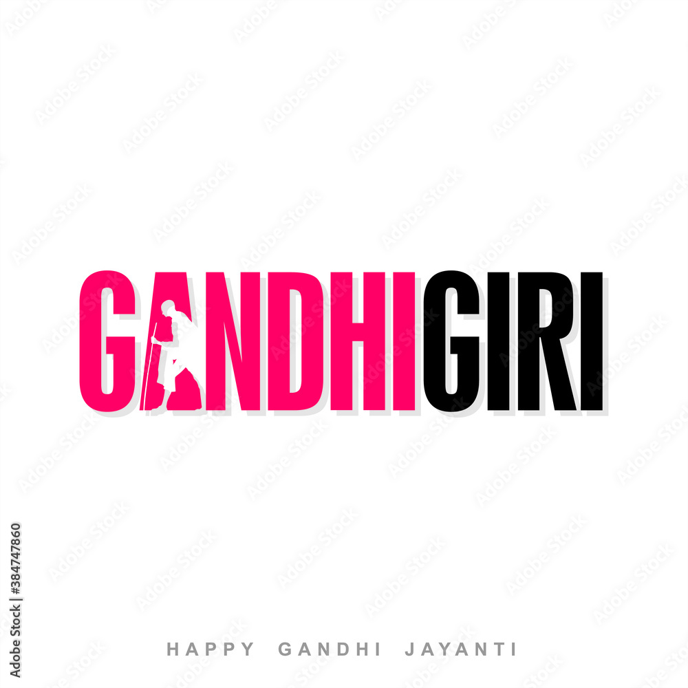 Fototapeta premium GandhiGiri Typography - Happy Gandhi Jayanti Banner