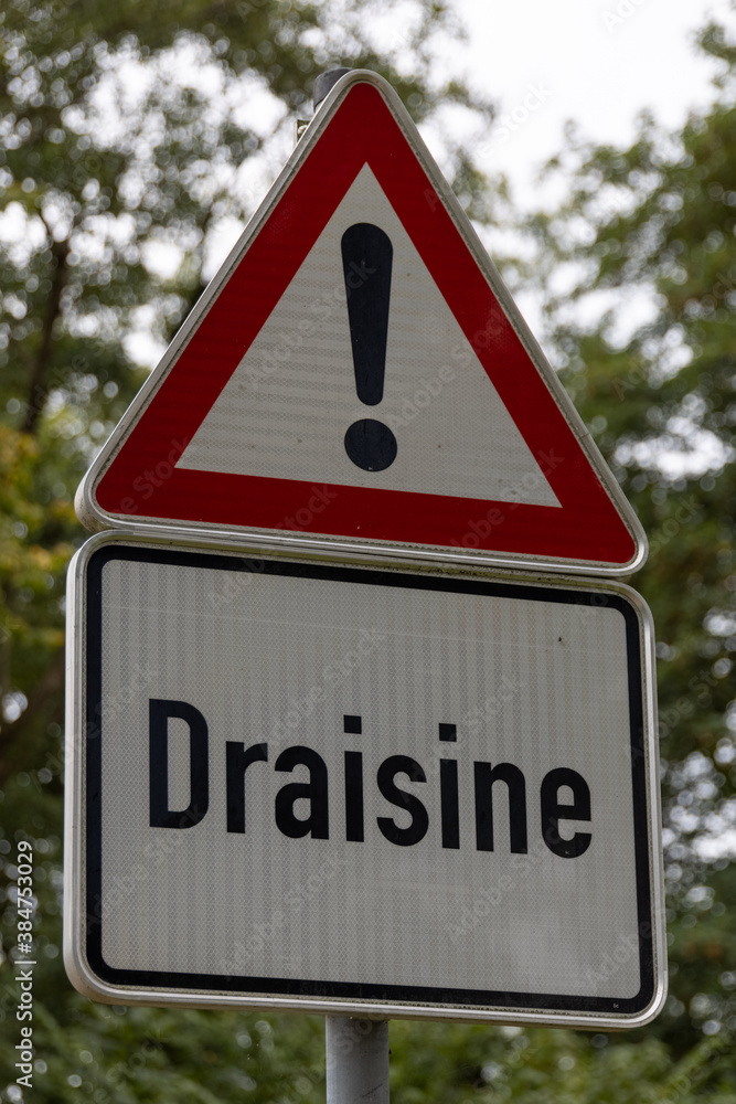 Verkehrsschild Draisine