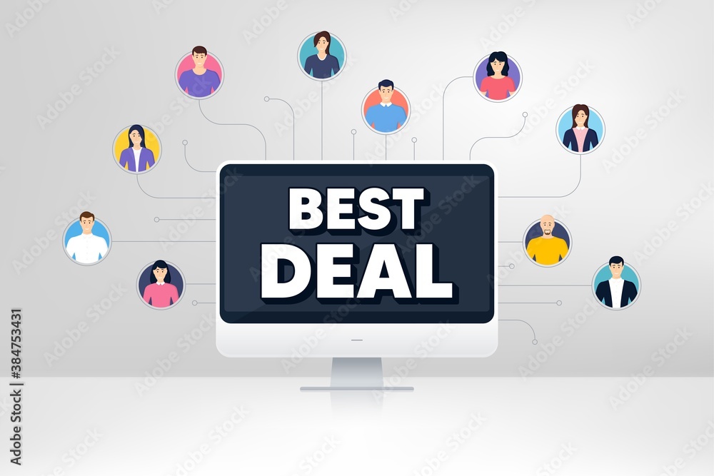 Fototapeta premium Best deal. Remote team work conference. Special offer Sale sign. Advertising Discounts symbol. Online remote learning. Virtual video conference. Best deal message. Vector