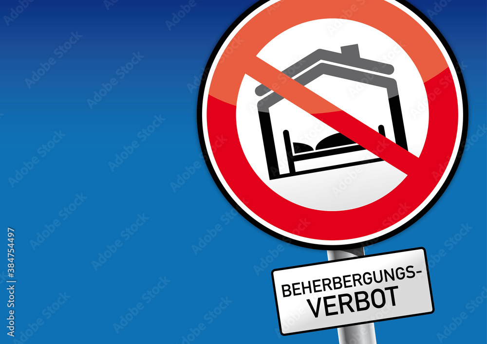 Beherbergungsverbot. Schild mit Symboldbild vor blauem Himmel Beherbergungsverbot. Schild mit Symboldbild vor blauem Himmel