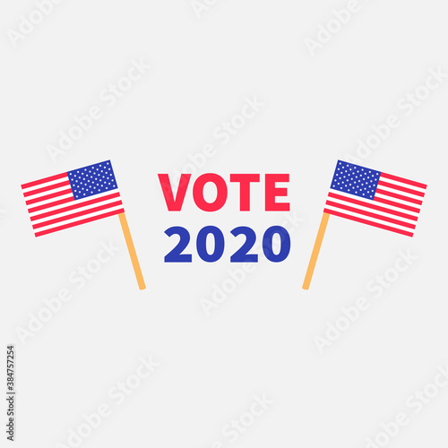 President election day. Vote 2020. Voting concept. Two american flag set. Flat design Invitation Card Print. White background. Isolated.