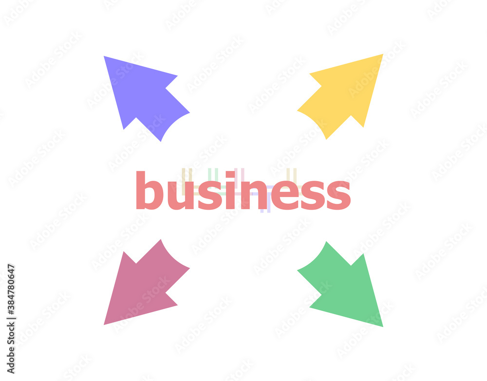 Fototapeta premium Text Business. Business concept . Arrow with word business