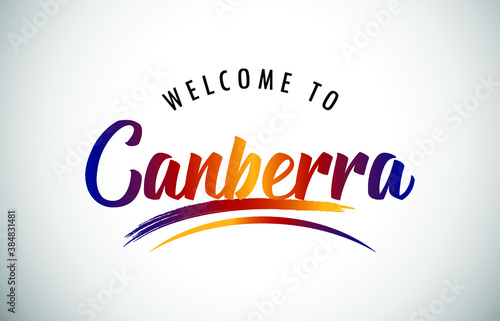Canberra Welcome To Message in Beautiful Colored Modern Gradients Vector Illustration.