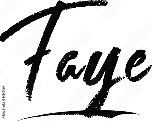 Faye-Female name Modern Brush Calligraphy on White Background photo