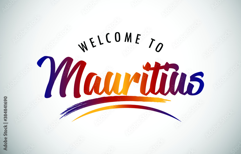 Mauritius Welcome To Message in Beautiful Colored Modern Gradients Vector Illustration.