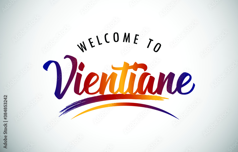 Vientiane Welcome To Message in Beautiful Colored Modern Gradients Vector Illustration.