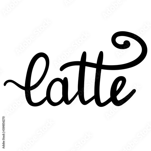 Latte handwritten brush calligraphy isolated on white background vector illustration. Handwritten lettering design element.