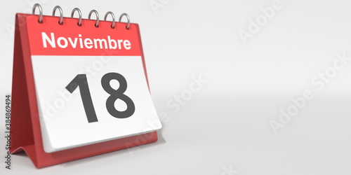 November 18 date written in Spanish on the flip calendar, 3d rendering