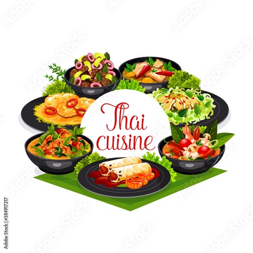 Thai cuisine vector spring rolls, calamari salad and tom yam kung, spicy chicken with basil, pork tenderloin with peanuts and ginger soup with sea bass. Asian food Thailand dishes round frame, poster