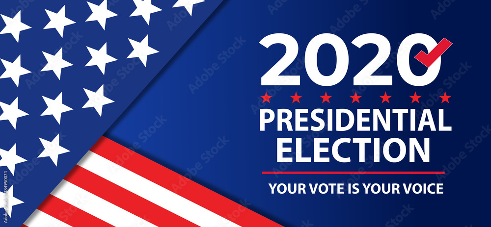 Presidential Election 2020 Background Presidential Election 2020 Background