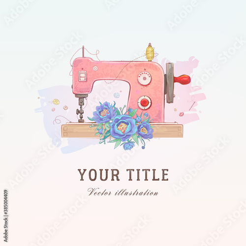 Vector hand drawn illustration of sewing machine and flowers