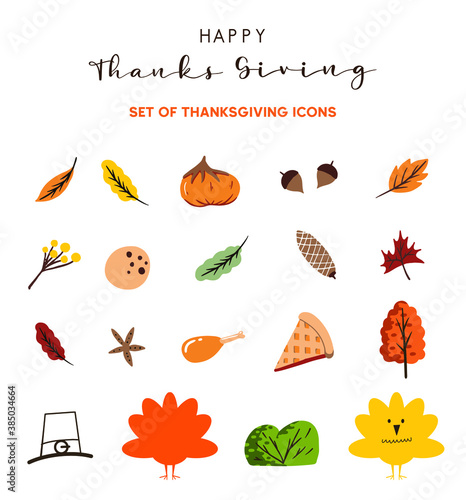 set of Thanksgiving icons. set of autumn icons. cute illustration. Turkey, pie, orange leaves, pumpkin.