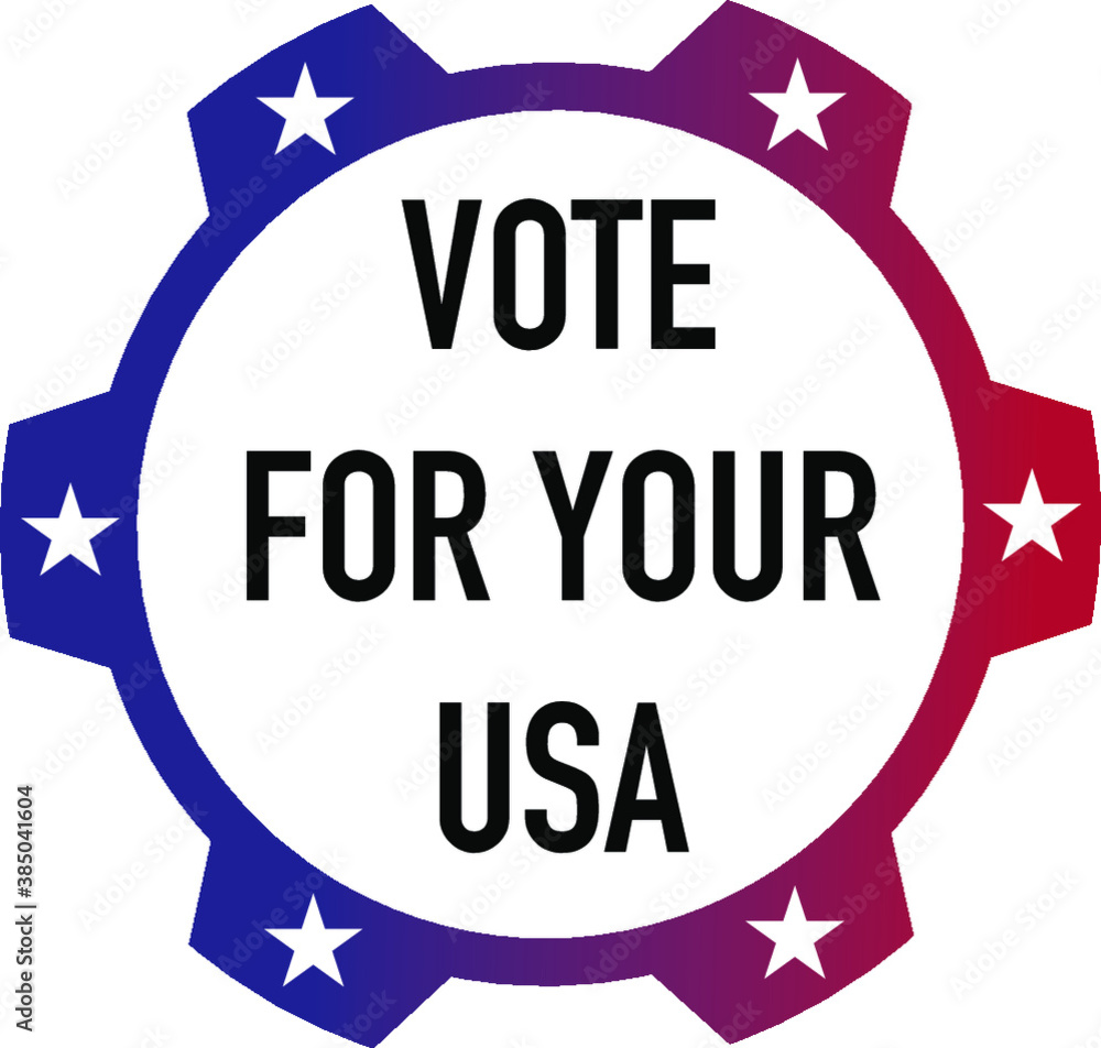 usa election 2020 Vote for your USA
