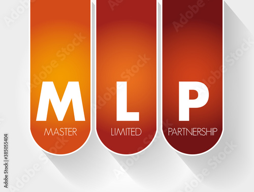 MLP - Master Limited Partnership acronym, business concept background