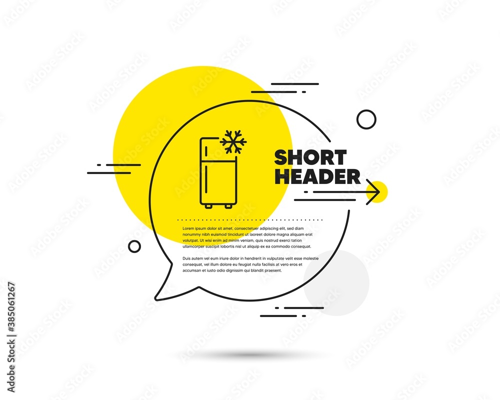 Single chamber refrigerator line icon. Speech bubble vector concept. Fridge sign. Freezer storage symbol. Refrigerator line icon. Abstract bubble balloon badge. Vector Single chamber refrigerator line icon. Speech bubble vector concept. Fridge sign. Freezer storage symbol. Refrigerator line icon. Abstract bubble balloon badge. Vector