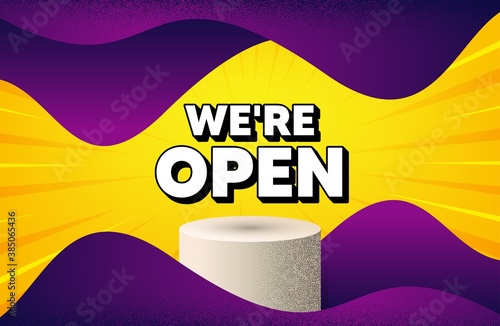 We're open. Abstract background with podium platform. Promotion new business sign. Welcome advertising symbol. Dotted offer podium banner. Dotwork platform background. Open text. Vector