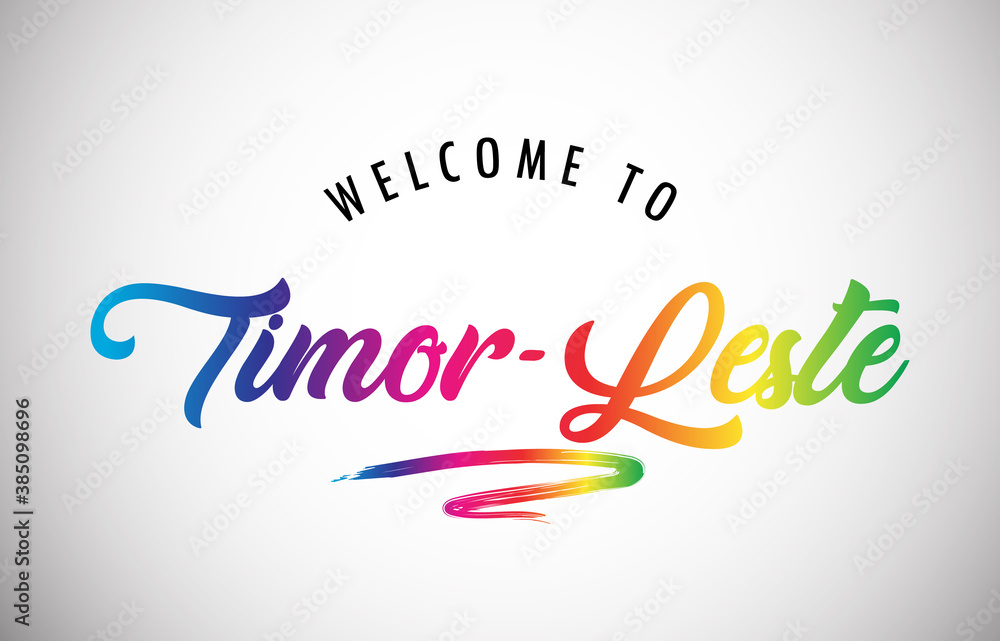 Timor Leste Welcome To Message in Beautiful and HandWritten Vibrant Modern Gradients Vector Illustration. Timor Leste Welcome To Message in Beautiful and HandWritten Vibrant Modern Gradients Vector Illustration.