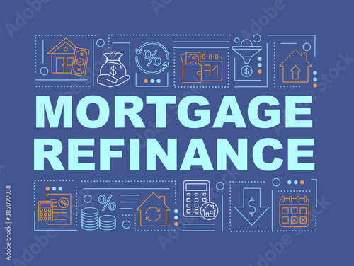 Mortgage refinance word concepts banner. Pay off old loan. Infographics with linear icons on dark blue background. Isolated typography. Vector outline RGB color illustration photo