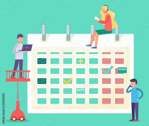 Group of people near calendar building up schedule. Vector illustration, people planning business together. Man on platform with laptop. Person sitting on top of schedule businessman talk on cellphone