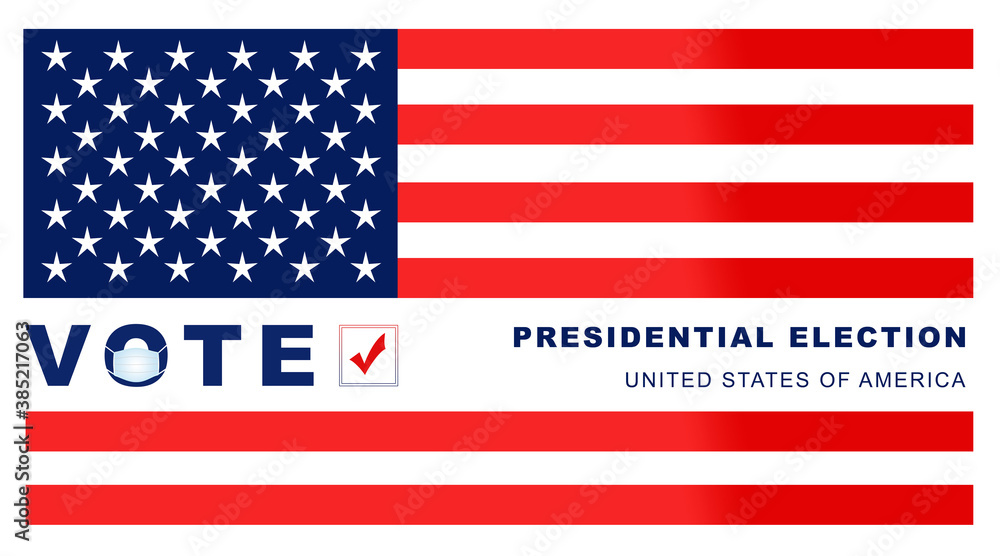 US presidential election in the context of the coronavirus pandemic. Illustration with medical mask.2019-ncov. US presidential election in the context of the coronavirus pandemic. Illustration with medical mask.2019-ncov.