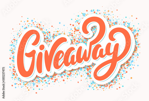 Giveaway banner. Vector hand drawn lettering.
