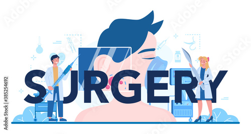 Surgery typographic header. Doctor performing medical operations