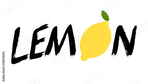 Flat doodle vector illustration of lemon with typography aside. Graphic design logo. Grunge concept of lemon juice, ingredient, sour, vitamin C, fresh food or beverage.